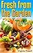 Fresh from the Garden Recipes by Virginia Powell