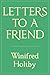 Letters to a Friend