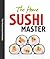 The Home Sushi Master