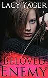 Beloved Enemy by Lacy Yager