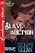Slave Auction (Spaced Out F...