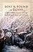 Lost & Found in Egypt: A Most Unlikely Journey Through the Shifting Sands of Love and Loss