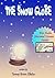 The Snow Globe: Two brothers find a way to shrink themselves and manage to enter the snow globe.