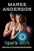 Opal's Wish