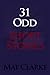 31 Odd Short Stories