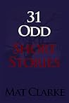 31 Odd Short Stories