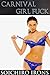 The Girl at the Carnival (An Erotic Short Story)