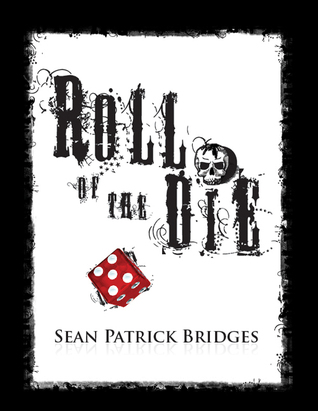 Roll Of The Die
