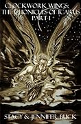 Clockwork Wings: the Chronicles of Icarus