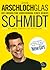 Das Arschlochglas: Die endgültige Abrechnung eines Genies