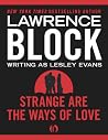Strange Are the Ways of Love Strange Are the Ways of Love