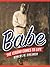 Babe: The Legend Comes to Life