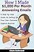 Answering Emails For Money - How I Made $1,000 Per Month Answering Emails For Others: Make Money Online: A Step-by-Step Guide on How To Set Up Your Own Virtual Customer Support Business