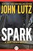 Spark (Fred Carver, #7)