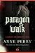 Paragon Walk (Charlotte & Thomas Pitt, #3)