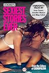 Cosmo's Sexiest Stories Ever: Three Naughty Tales