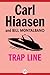 Trap Line by Carl Hiaasen