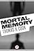 Mortal Memory