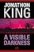 A Visible Darkness