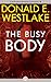 The Busy Body