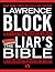 The Liar's Bible: A Handboo...
