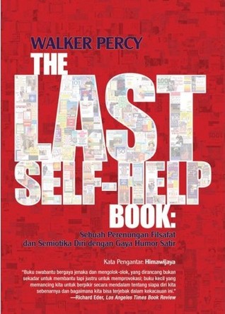 The Last Self-Help Book: Sebuah Perenungan Filsafat Semiotika Diri dengan Gaya humor Satir