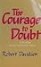 The Courage to Doubt: Exploring an Old Testament Theme