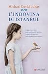 L'indovina di Istanbul by Michael David Lukas