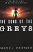 Song of the Greys