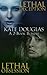 Kate Douglas: A 2-Book Bundle Lethal Deception and Lethal Obsession