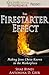 The Firestarter Effect: Making Jesus Christ Known in the Marketplace