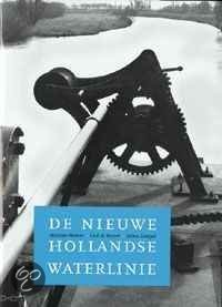 De Nieuwe Hollandse Waterlinie (Paperback)