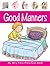 Good Manners