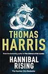 Hannibal Rising by Thomas  Harris