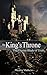 The King's Throne: The Elysian Blade of Truth (The King's Throne, #1)