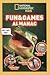 Fun & Games Almanac (National Geographic Kids)