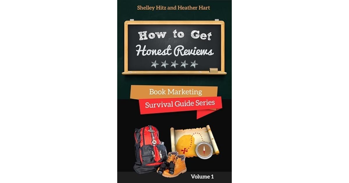 How to Get Honest Reviews by Heather Hart
