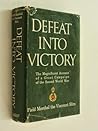 Defeat Into Victory