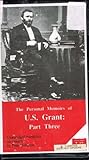 Personal Memoirs of U.S. Grant, Part Three
