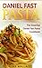 Daniel Fast Pasta by Dee Wallace