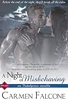 A Night of Misbehaving