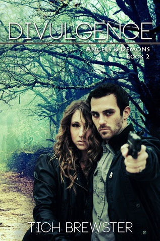 Divulgence (Angels and Demons #2)