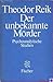 Der Unbekannte Mörder: Psychoanalyt. Studien