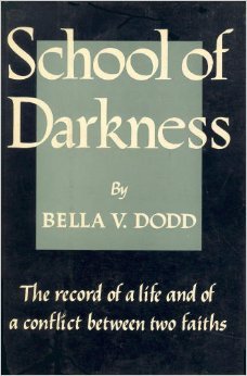 School of Darkness: The record of a life and of a conflict between two faiths