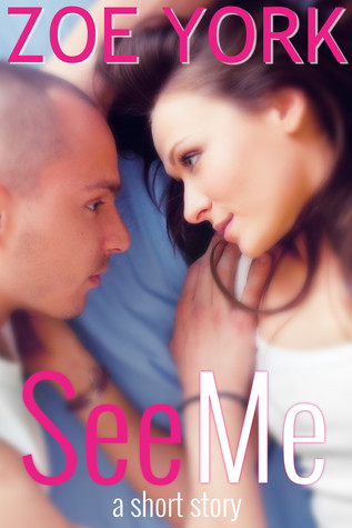 See Me (Kindle Edition)