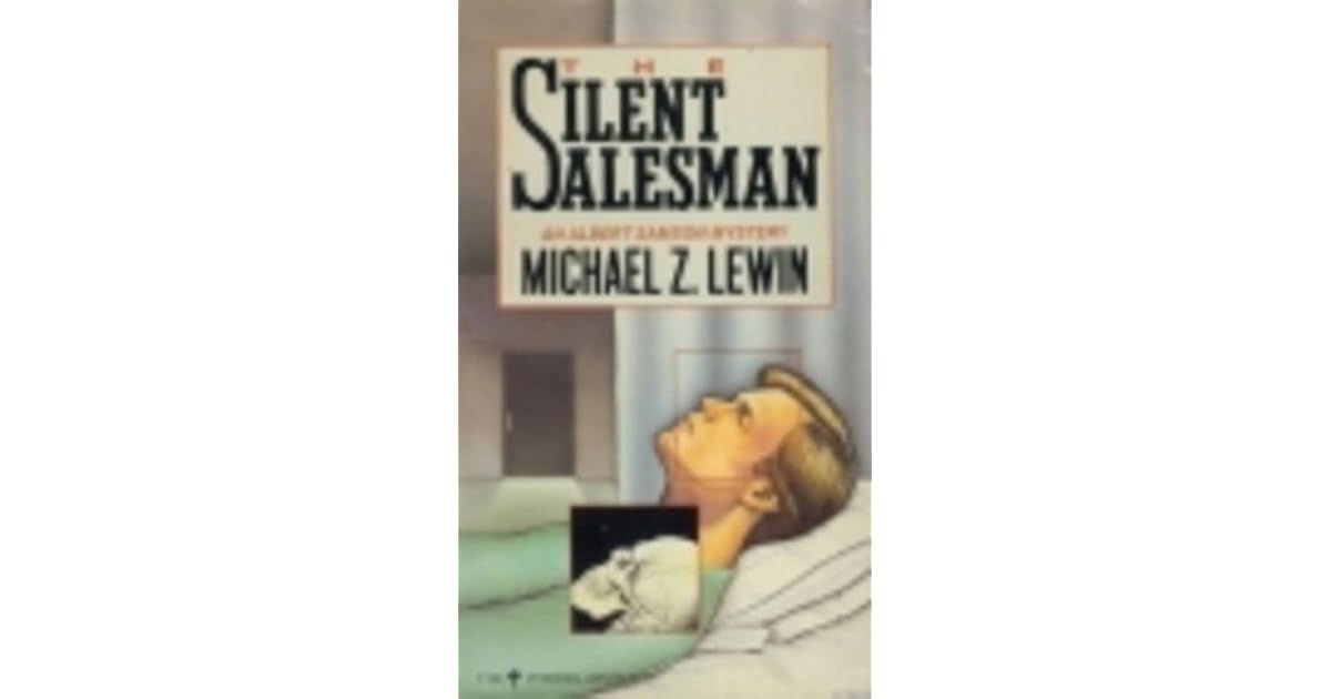The Silent Salesman (Albert Samson, 4) by Michael Z. Lewin