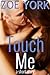 Touch Me by Zoe York