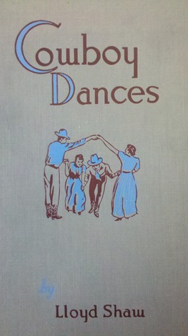 Cowboy Dances - A Collection of Western Square Dances (Hardcover)