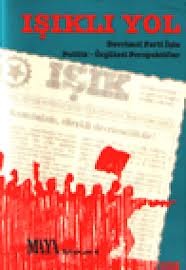 Işıklı Yol (Devrimci Parti İçin Politik - Örgütsel Perspektifler)