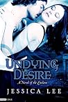 Undying Desire by Jessica Lee
